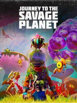 Descargar Journey to the Savage Planet por Torrent