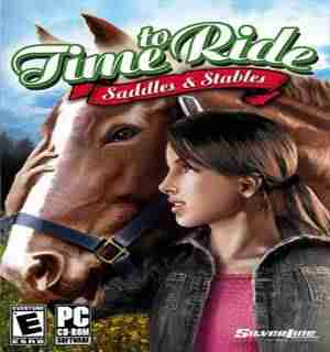 Descargar Time To Ride Saddles And Stables por Torrent